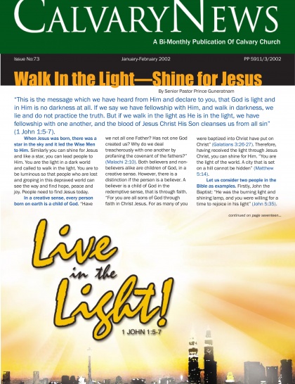 Walk in the Light- Shine for Jesus