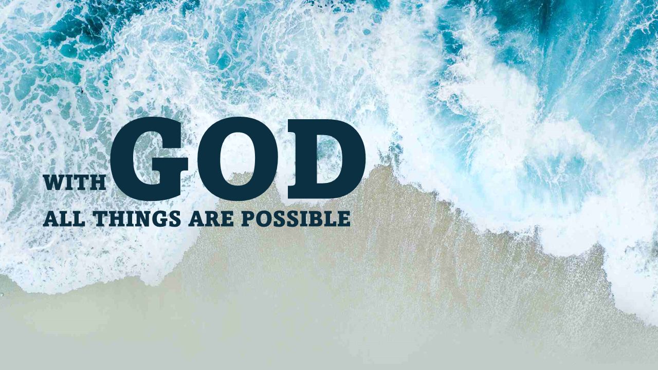 WithGodAllThingsArePossible2.png